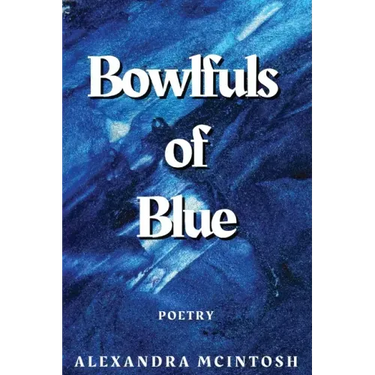 Bowlfuls of Blue