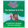 The Elephant In A Tree
