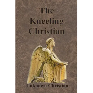 The Kneeling Christian