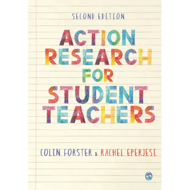 Action Research for Student Teachers