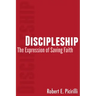 Discipleship: The Expressing of Saving Faith