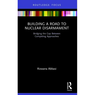 Building a Road to Nuclear Disarmament: Bridging the Gap Between Competing Approaches