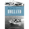 Boats Made in Holland: A Michigan Tradition
