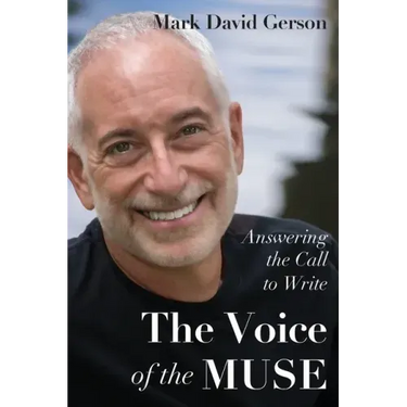 The Voice of the Muse: Answering the Call to Write