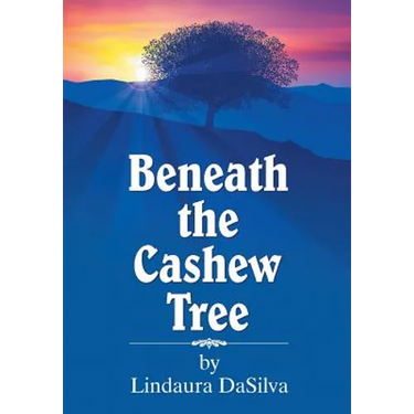 Beneath the Cashew Tree