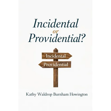 Incidental or Providential?