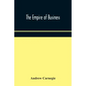 The empire of business