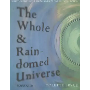 The Whole & Rain-domed Universe