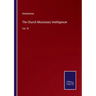 The Church Missionary Intelligencer: Vol. IX