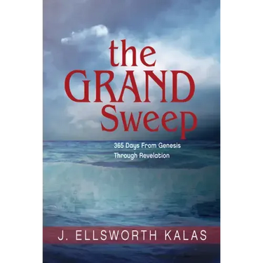 The Grand Sweep: 365 Days from Genesis Through Revelation
