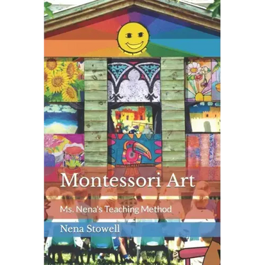 Montessori Art: Ms. Nena's Teaching Method
