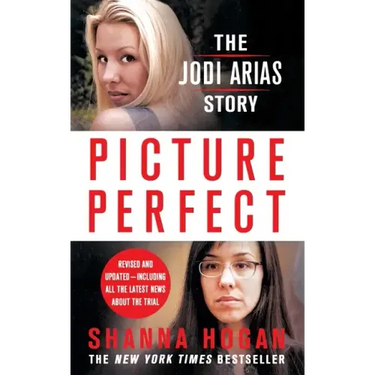 Picture Perfect: The Jodi Arias Story