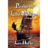 Pirates on Lake Michigan?