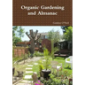 Organic Gardening and Almanac
