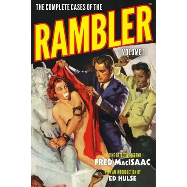 The Complete Cases of the Rambler, Volume 1