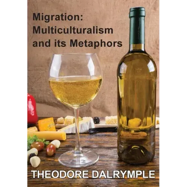 Migration: Multiculturalism & its Metaphors