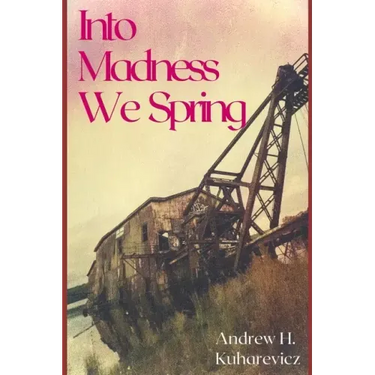 Into Madness We Spring: Novel Words During A Pandemic