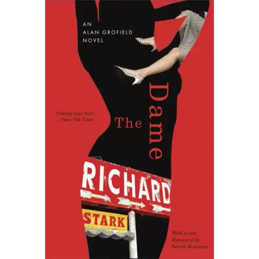 The Dame: An Alan Grofield Novel