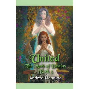 United (The Mark of Destiny Book 3)