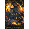 The Oaken Queen