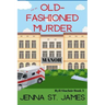 Just an Old-Fashioned Murder