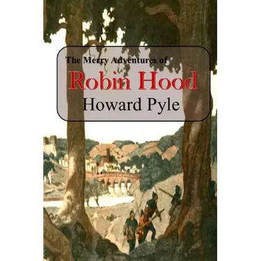 The Merry Adventures of Robin Hood