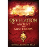 REVELATION Ancient and Mysterious