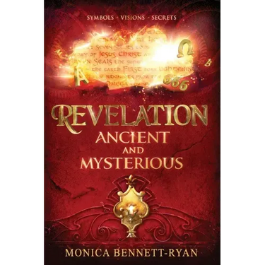 REVELATION Ancient and Mysterious