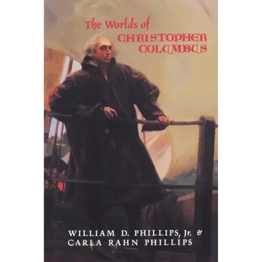 The Worlds of Christopher Columbus