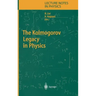 The Kolmogorov Legacy in Physics