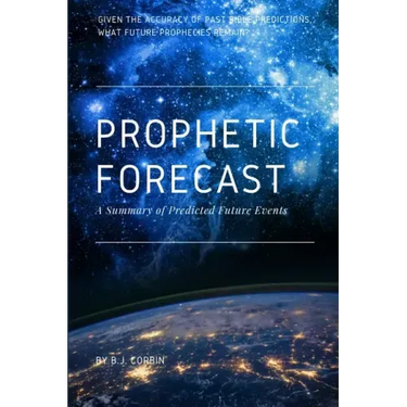 Prophetic Forecast