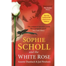 Sophie Scholl and the White Rose