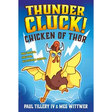 Thundercluck!: Chicken of Thor