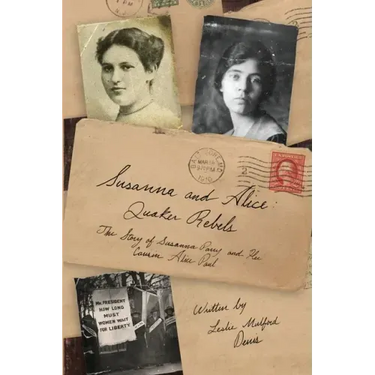 Susanna and Alice - Quaker Rebels