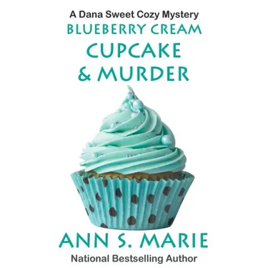 Blueberry Cream Cupcake & Murder