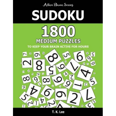 Sudoku: 1800 Medium Puzzles To Keep Your Brain Active For Hours: Active Brain Series Book