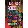 Live Nude Aliens and Other Stories