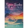 Trans-Scalar Healing: Holistic Healing For Self, Others and Gaia