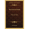 The Food of Death: Fifty-One Tales