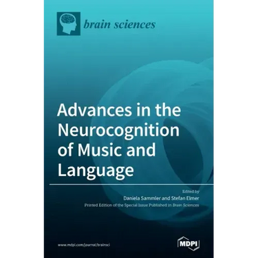 Advances in the Neurocognition of Music and Language