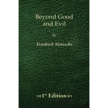Beyond Good and Evil - 1st Edition