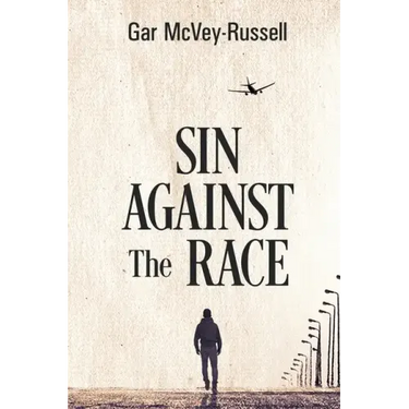 Sin Against the Race