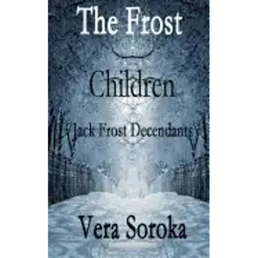 The Frost Children: Jack Frost Decendants