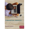 Financial Basics: A Money-Management Guide for Students