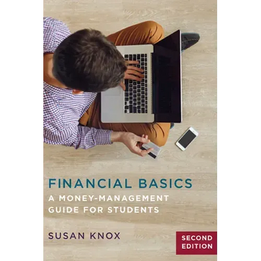 Financial Basics: A Money-Management Guide for Students