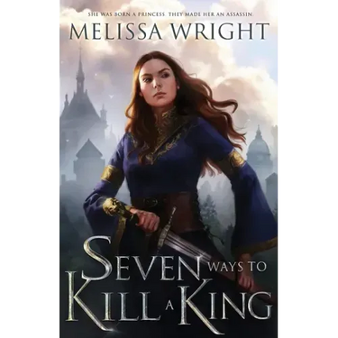 Seven Ways to Kill a King