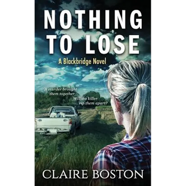 Nothing to Lose
