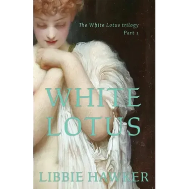 White Lotus: Part 1 of the White Lotus Trilogy