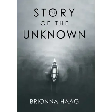 The Story of the Unknown
