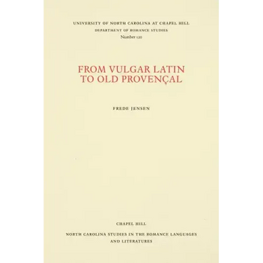 From Vulgar Latin to Old Provençal